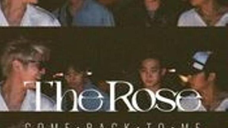 The Rose: Come Back to Me